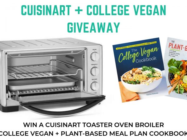 Cuisinart Toaster Oven Giveaway! Plus College Vegan + Plant-Based Meal Plan Cookbooks