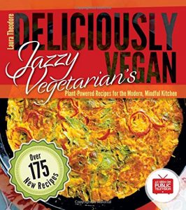 Jazzy Vegetarian's Deliciously Vegan Cookbook
